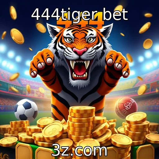 444tiger bet Desvendando os Segredos das Apostas Esportivas na 444tiger Bet
